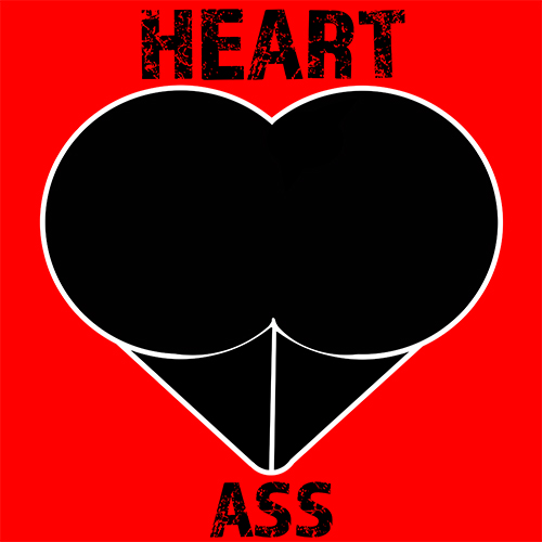 HEART ASS